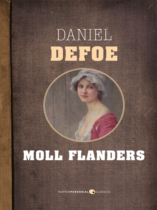 daniel defoe 的 moll flanders 内容详情 - 可供借阅